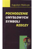 Pochodzenie umysłowych symboli