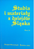 Studia i materiały z dziejów Śląska Tom 26