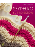 Szydełko 50 projektów