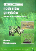 Oznaczanie rodzajów grzybów sensu lato ważnych w fitopatologii