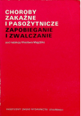 Choroby zakaźne i pasożytnicze Zapobieganie i zwalczanie