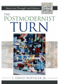The Postmodernist Turn