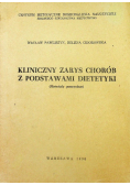 Kliniczny zarys chorób z podstawami dietetyki