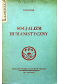 Socjalizm humanistyczny 1946 r.