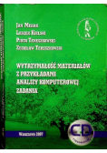 Wytrzymałość materiałów z przykładami analizy komputerowej