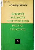 Rozwój ustroju politycznego Polski Ludowej