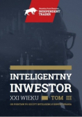 Inteligentny Inwestor XXI wieku tom III