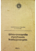 Sterowanie ruchem kolejowym