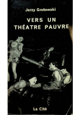 Vers un theatre pauvre