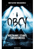 Obcy. Nieznane stany świadomości