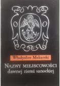 Nazwy miejscowości dawnej ziemi sanockiej