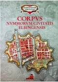 Corpvs nvmmorvm civitatis elbingensis