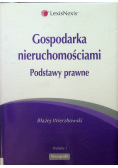 Gospodarka nieruchomościami Podstawy prawne