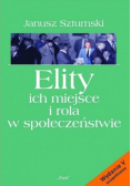 Elity ich miejsce i rola w społeczeństwie
