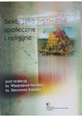 Sekty jako wyzwanie społeczne i religijne