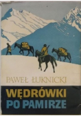Wędrówki po Pamirze