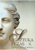 Sztuka i czas Od prehistorii do średniowiecza