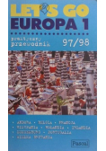 Let's go Europa 1. Praktyczny przewodnik
