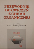 Przewodnik do ćwiczeń z chemii organicznej