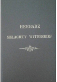 Herbarz Szlachty Witebskiej Reprint z 1898 r