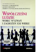 Współcześni ludzie wobec wyzwań i zagrożeń XXI w