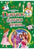 Dawno dawno temu