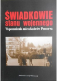 Świadkowie stanu wojennego