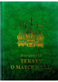 Prawosławie II Teksty o Matce Bożej