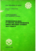 Wzbogacalniki z cieczą zawiesinową oraz metody oceny ich pracy