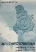 Kryzys Kosowski oczyma serbów