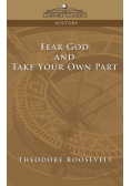 Fear God and Take Your Own Part