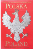 Dumna Historia Wielka Przyszłość Polska Poland