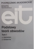 Podstawy teorii obwodów Tom I
