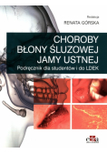 Choroby błony śluzowej jamy ustnej