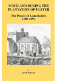 Scotland During the Plantation of Ulster