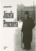 Pamiętniki Józefa Procnera