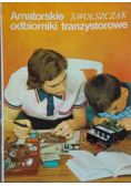 Amatorskie odbiorniki tranzystorowe