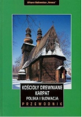 Cerkwie drewniane Karpat Polska i Słowacja