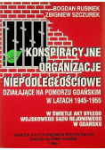 Konspiracyjne organizacje niepodległościowe Dedykacja autora