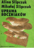 Uprawa boczniaków