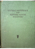 Studia i materiały do historii sztuki wojennej Tom I
