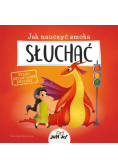 Jak nauczyć smoka SŁUCHAĆ