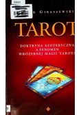 Tarot doktryna ezoteryczna a fenomen wróżebnej magii tarota