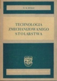 Technologia zmechanizowanego stolarstwa