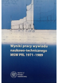 Wyniki pracy wywiadu naukowo echnicznego MSW PRL 1971 - 1989