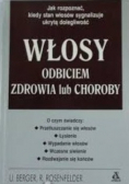 Włosy odbiciem zdrowia lub choroby