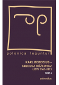 Karl Dedecius Tadeusz Różewicz Listy 1961 - 2013 Tom 1
