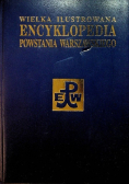 Wielka ilustrowana encyklopedia Powstania Warszawskiego tom 3 część 2