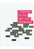 Literatura polska 1989 2009 przewodnik