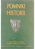 Pomniki historii 25 najcenniejszych obiektów i zespołów zabytkowych w Polsce
